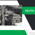 అజంతా గుహలు – Ajanta Caves Information in Telugu