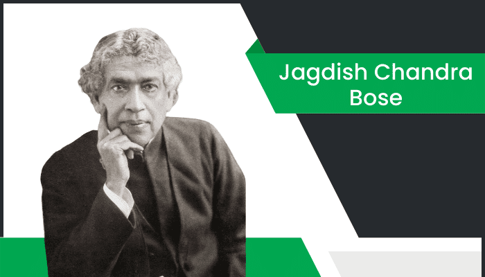 జగదీశ్ చంద్ర బోస్ – Jagdish Chandra Bose Information in Telugu