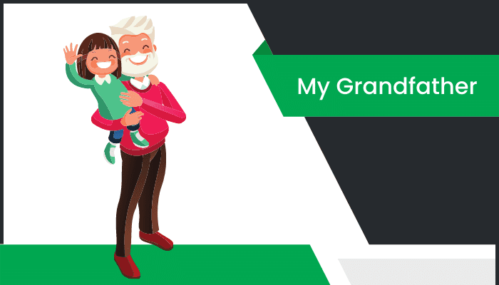 మా తాత తెలుగు వ్యాసం Essay on My Grandfather in Telugu