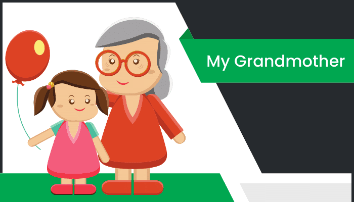మా అమ్మమ్మ తెలుగు వ్యాసం Essay on My Grandmother in Telugu