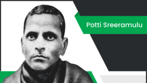 పొట్టి శ్రీరాములు బయోగ్రఫీ Potti Sreeramulu Biography in Telugu