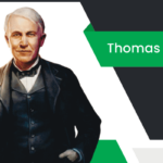 థామస్ అల్వా ఎడిసన్ బయోగ్రఫీ Thomas Alva Edison Biography in Telugu